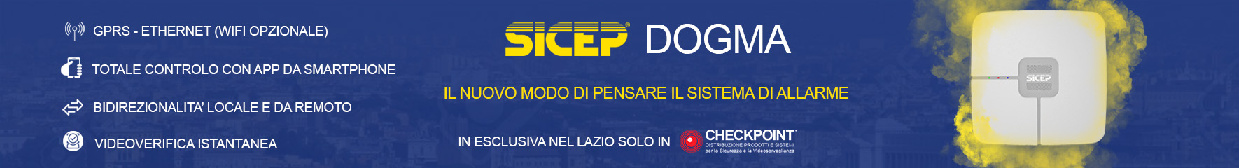 sicep dogma la nuova centrale di allarme radio solo in checkpoint